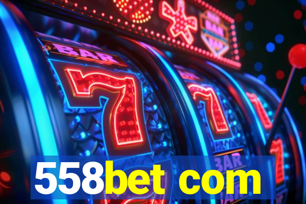 558bet com